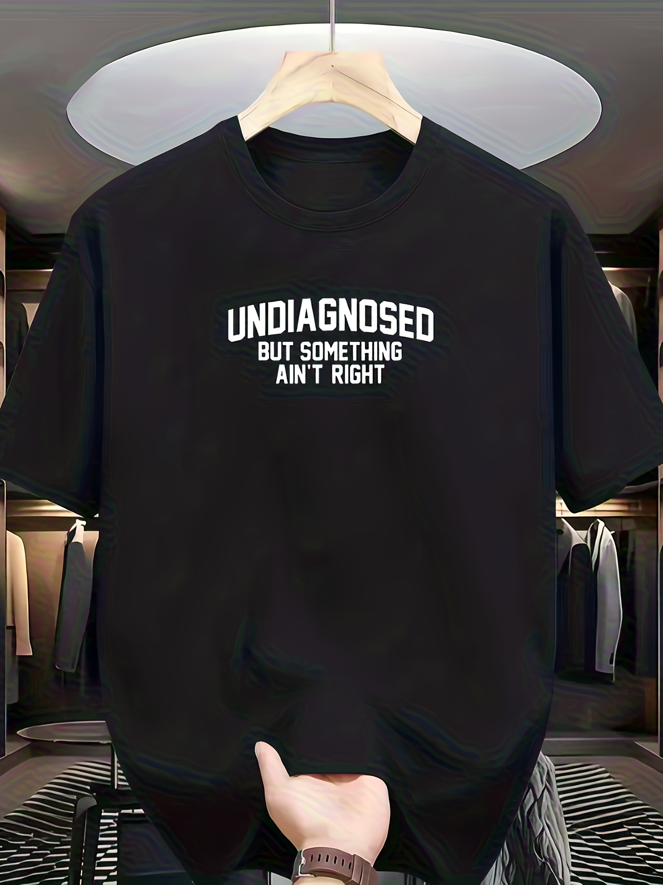 Men's Graphic T-Shirt Undiagnosed But Something Aint Right Bold White Letters On Soft Cotton Fabric T Shirt