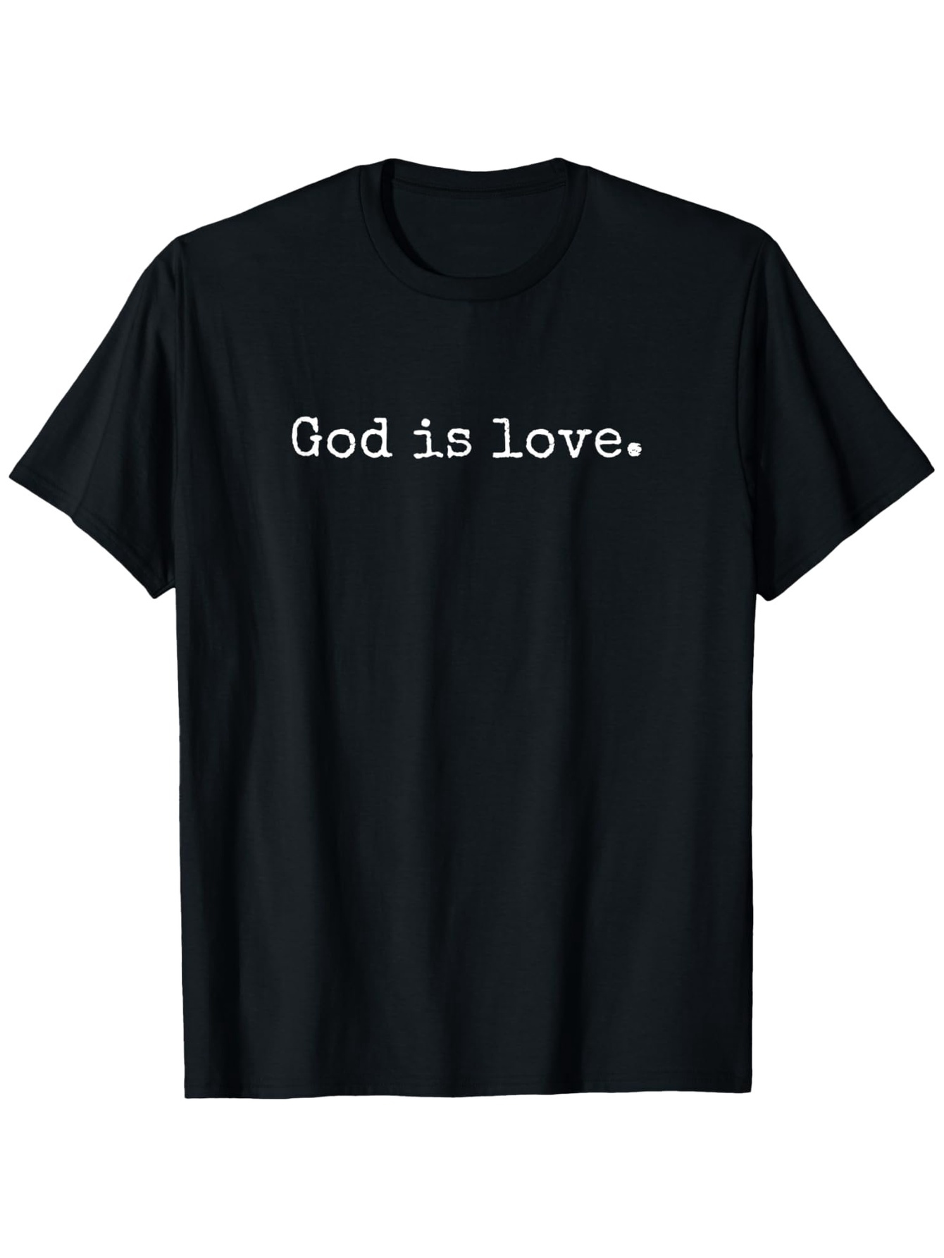 Men's Graphic T-Shirt God Is Love Simple Serif Typography On Black T Shirt