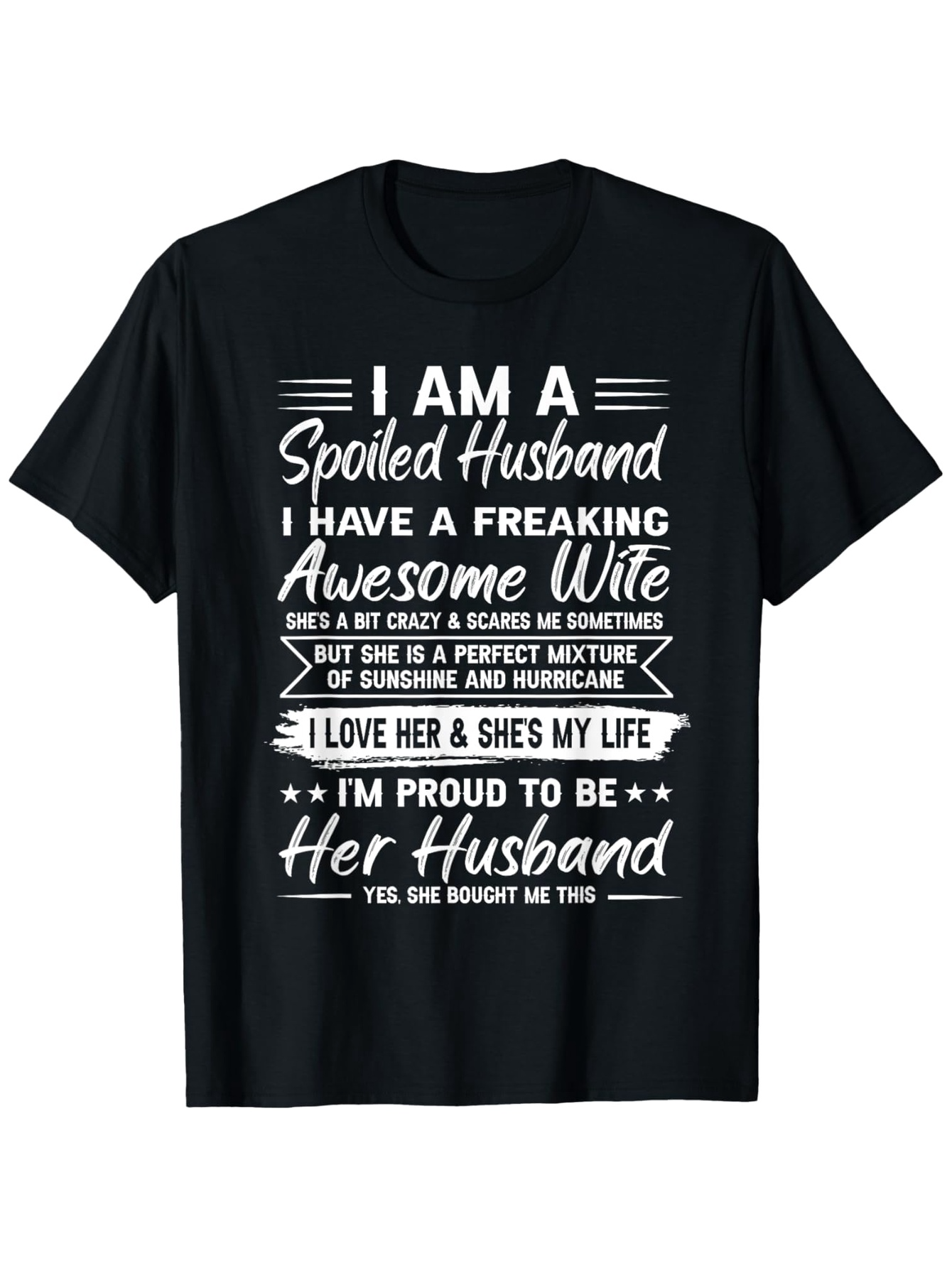 Men's Graphic T-Shirt I Am A Proud Husband With Awesome Loving Wife Quote