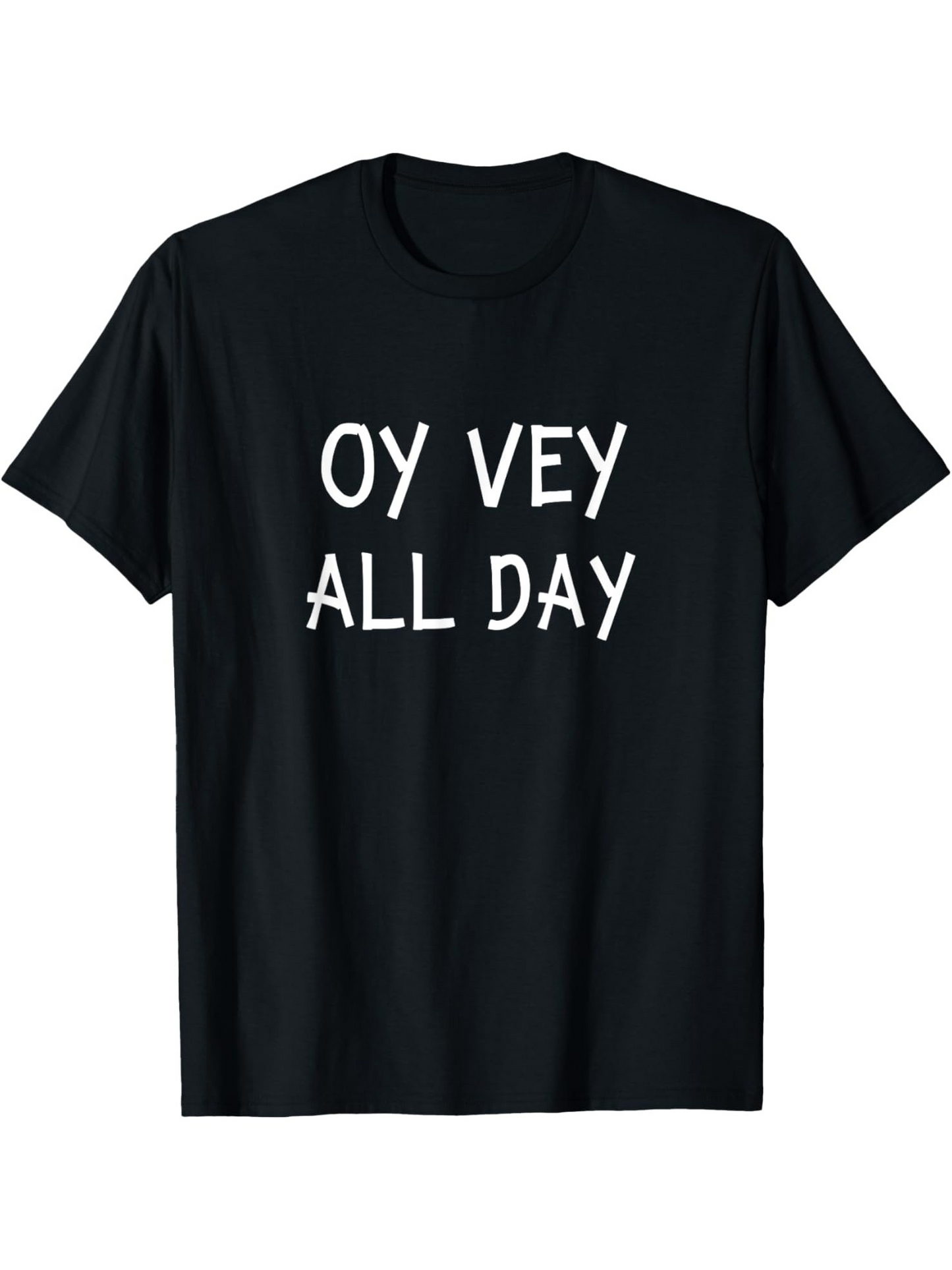 Men's Graphic T-Shirt Oy Vey All Day Playful Lettering On Classic Cotton Shirt