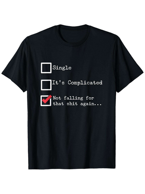 Men's Graphic T-Shirt Single Its Complicated Not Falling For This Again Black Checkboxes T Shirt