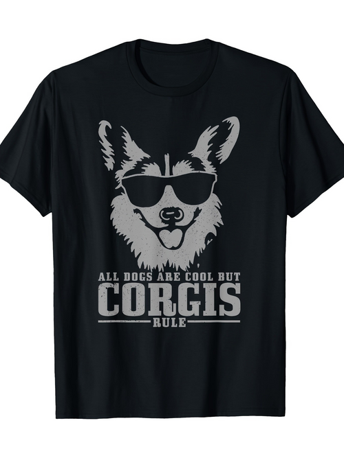 Men's Graphic T-Shirt All Dogs Are Cool But Corgis Rule Sunglasses Wearing Cute Corgi Dog