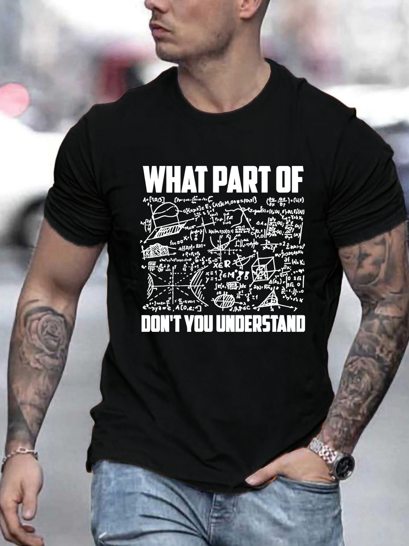 Men's Graphic T-Shirt What Part Of Dont You Understand Science Equations With Hand Drawn Formulas Physics