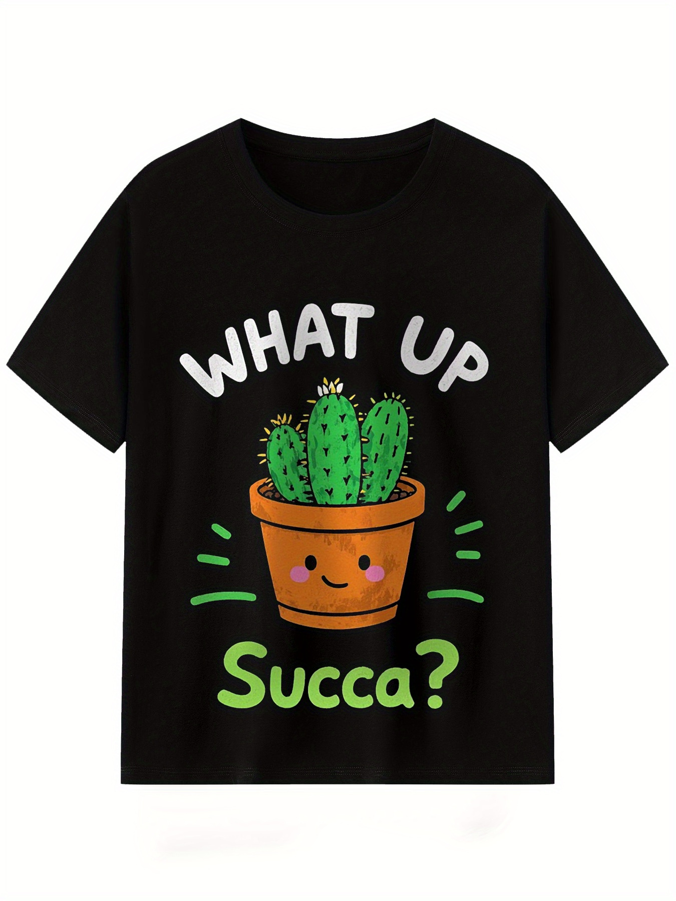 Men's Graphic T-Shirt What Up Succa Smiling Potted Cactus With Playful Cartoon Details