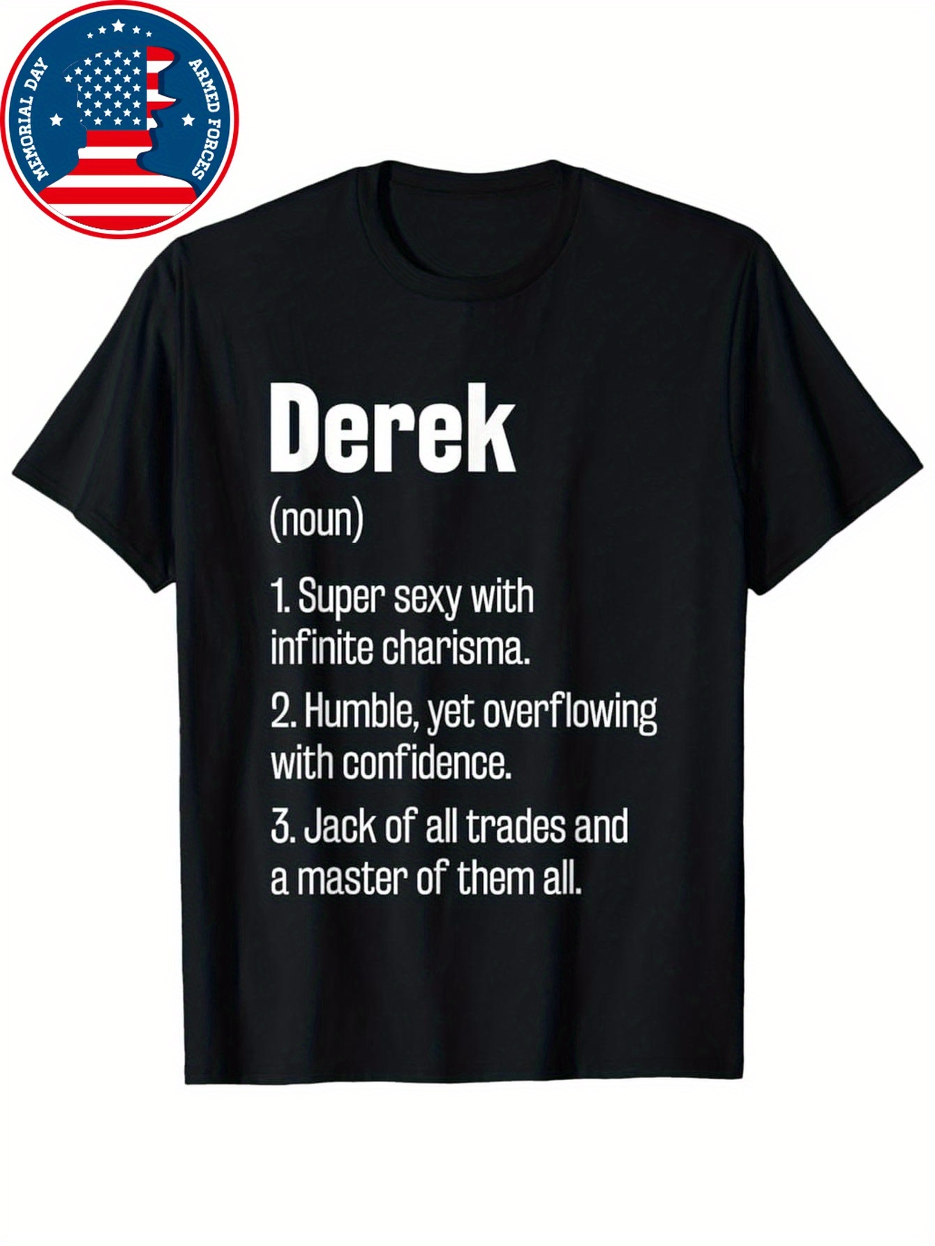 Men's Graphic T-Shirt Derek Super Sexy Charisma Humble Confidence Jack Of All Trades