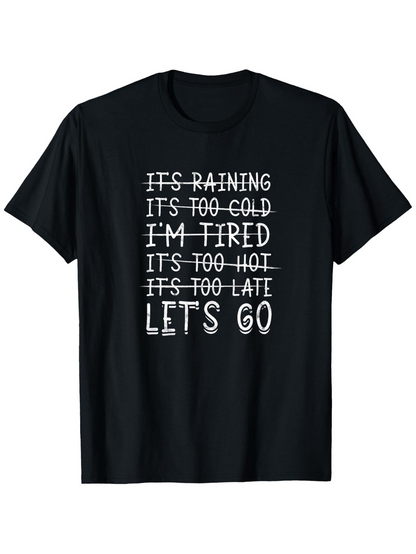 Men's Graphic T-Shirt Lets Go Motivational Text Bold Statement On Black Cotton Shirt