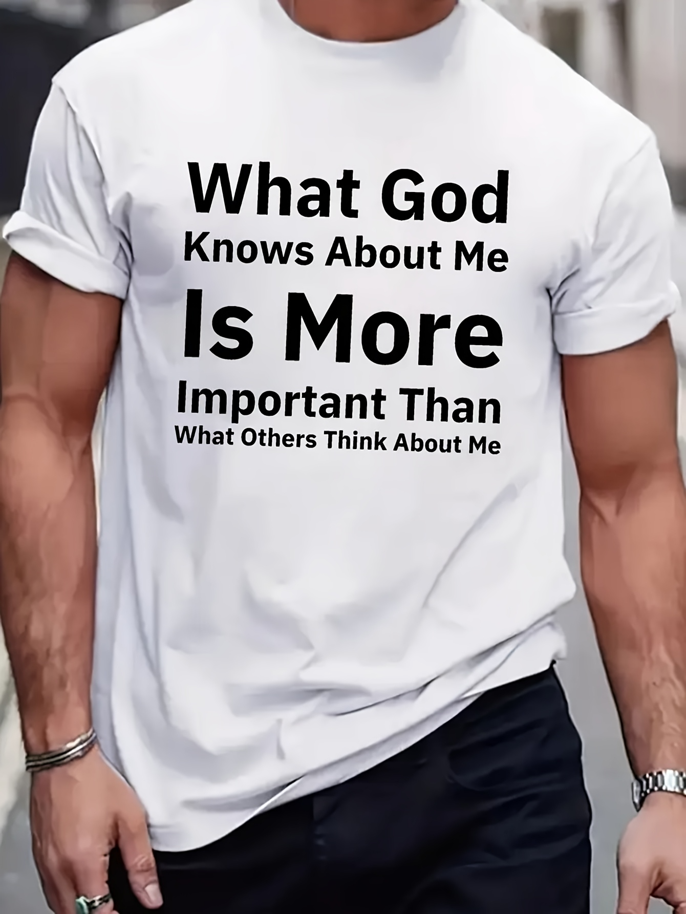 Men's Graphic T-Shirt What God Knows About Me Is More Important Than What Others Think About Me Bold Black Lettering Statement White T Shirt