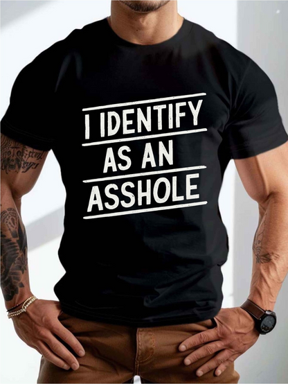 Men's Graphic T-Shirt I Identify As An Asshole Bold Slanted White Lines Typography Statement