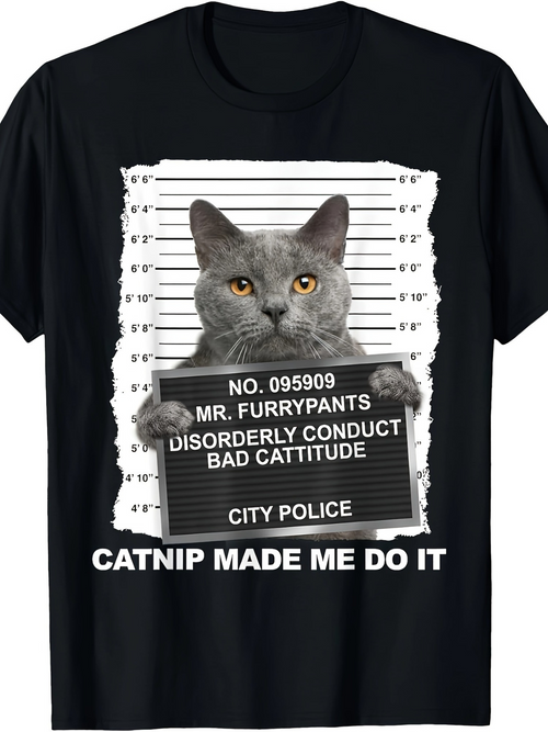 Men's Graphic T-Shirt Catnip Made Me Do It Funny Mugshot Cat Graphic With Grey Tabby