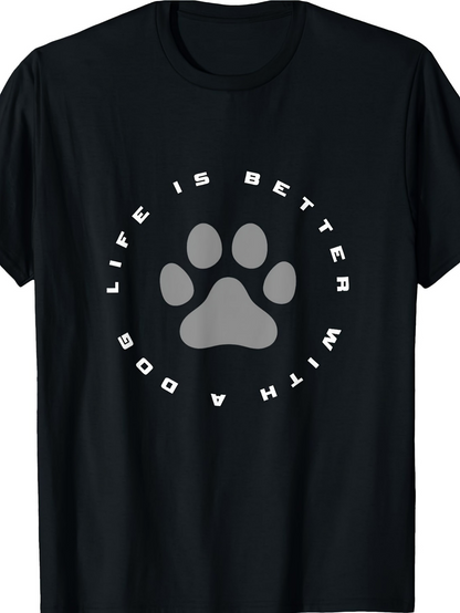 Men's Graphic T-Shirt Life Is Better With A Dog Surrounded By Grey Paw Print Design