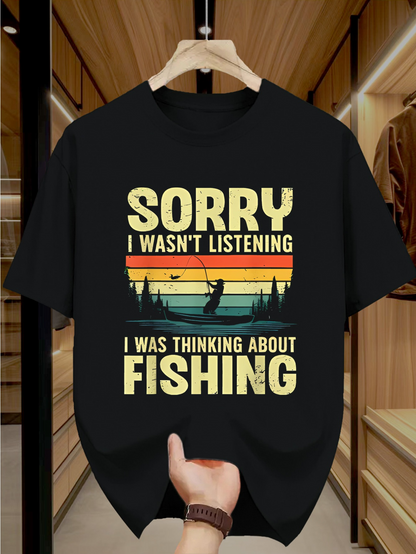 Men's Graphic T-Shirt Sorry I Was Thinking About Fishing Among Pines And Sunset With Rod