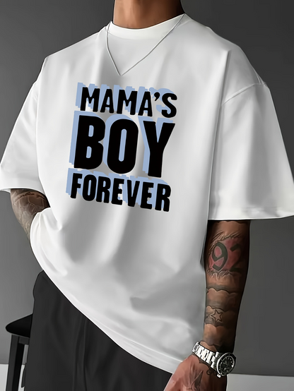 Men's Graphic T-Shirt Mamas Boy Forever Bold Black Lettering On White Cotton T Shirt