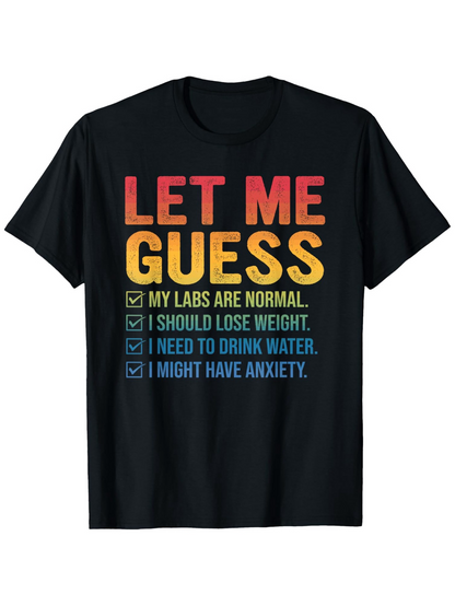 Men's Graphic T-Shirt Let Me Guess With Multicolor Quotes On Black T Shirt