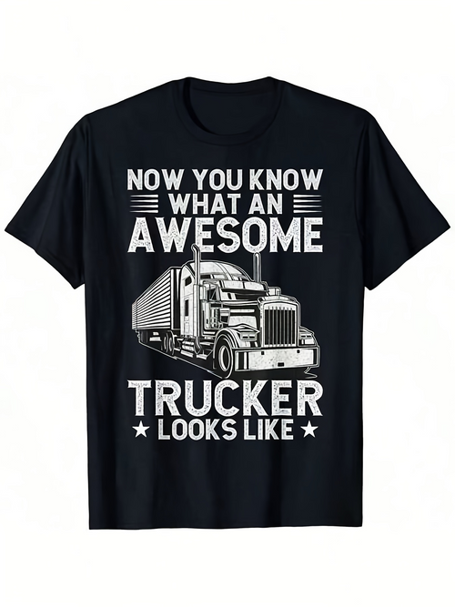Men's Graphic T-Shirt Now You Know What An Awesome Trucker Looks Like Vintage Road Freight Truck