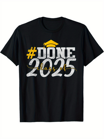 Men's Graphic T-Shirt Done Class Of 2025 With Yellow Graduation Hat Design
