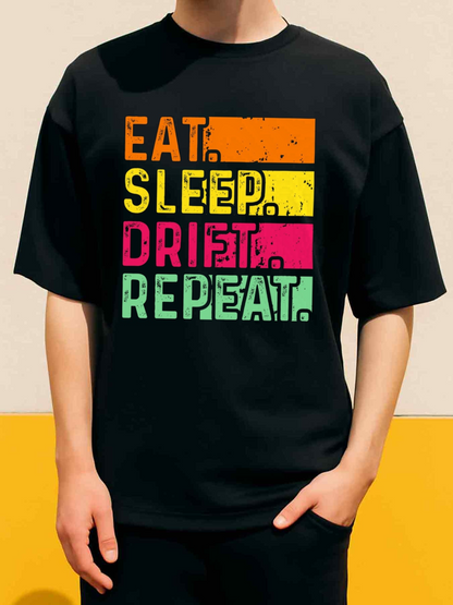 Men's Graphic T-Shirt Eat Sleep Drift Repeat Neon Colors With Stacked Block Letters T Shirt