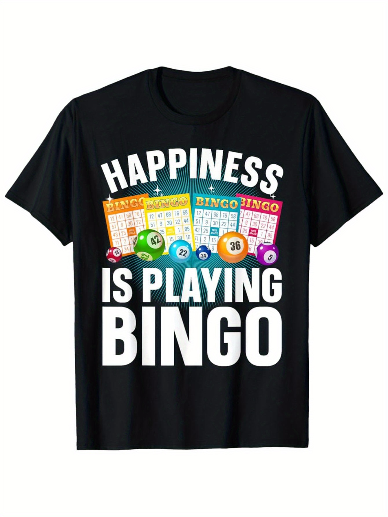 Men's Graphic T-Shirt Happiness Is Playing Bingo Bright Cards And Colorful Bingo Balls