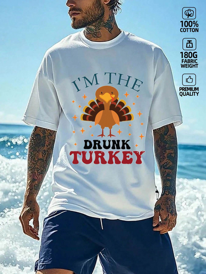 Men's Graphic T-Shirt Im The Drunk Turkey Surrounded By Falling Leaves Turkey