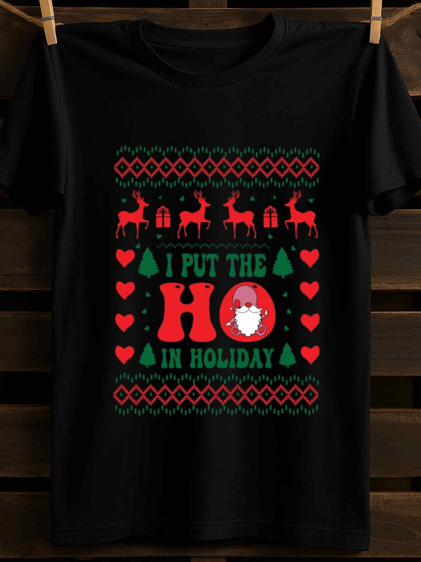 Men's Graphic T-Shirt I Put The Ho In Holiday Whimsical Christmas Reindeer Trees And Santa