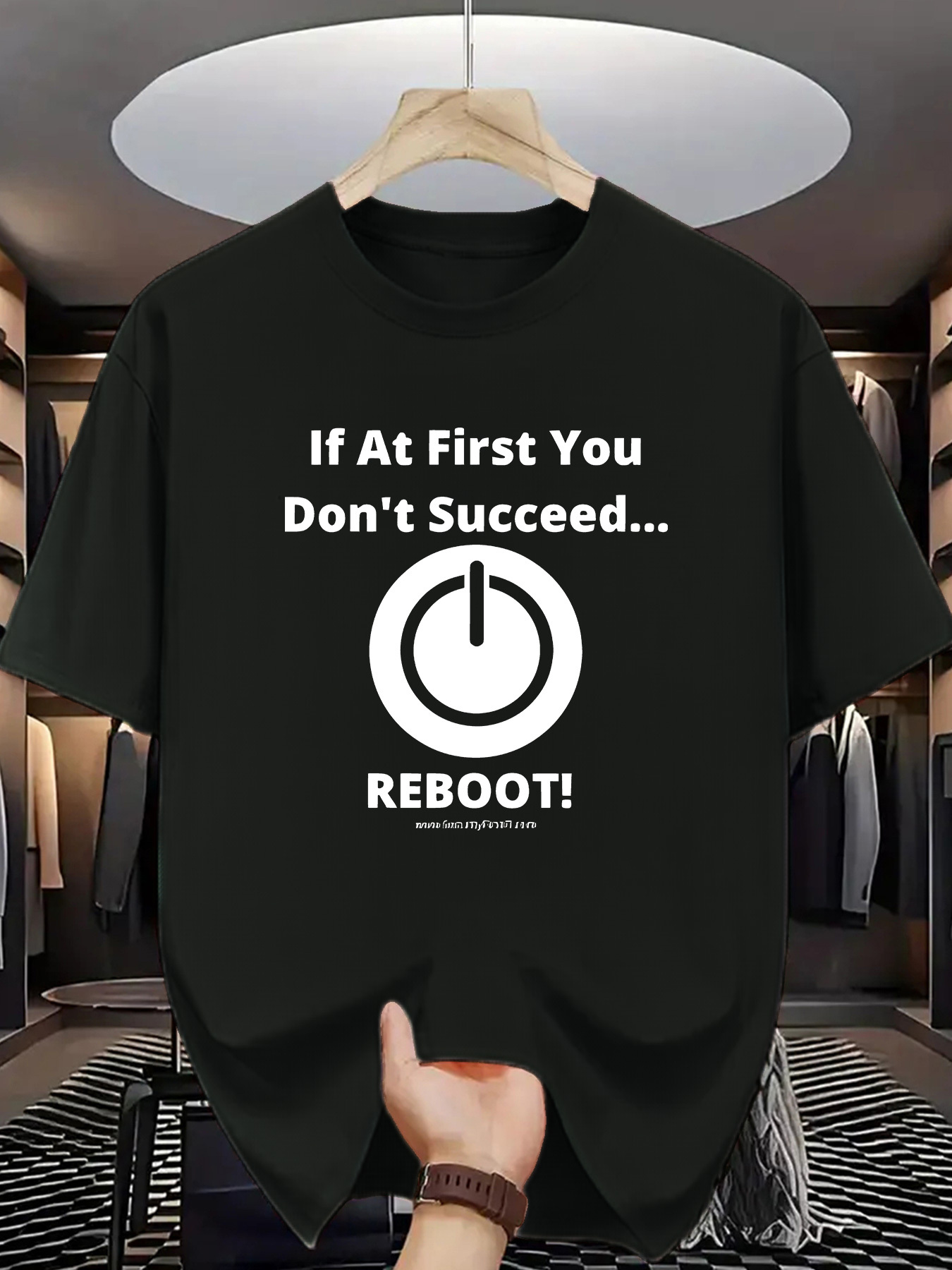 Men's Graphic T-Shirt If At First You Dont Succeed Reboot Graphic Power Symbol T Shirt