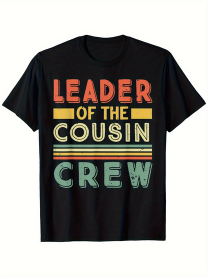 Men's Graphic T-Shirt Leader Of The Cousin Crew Multicolor Bold Lettering On Black Crewneck T Shirt