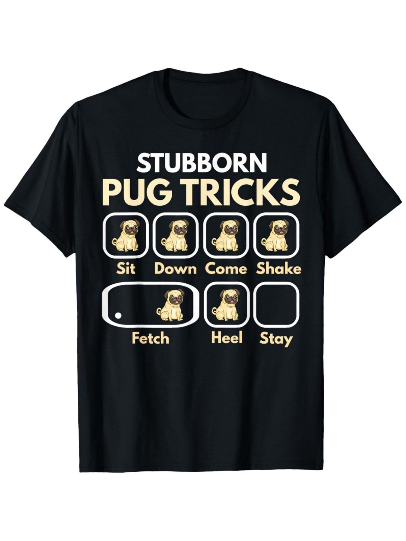 Men's Graphic T-Shirt Stubborn Dog Training Commands With Playful Labeled Trick Chart Pug