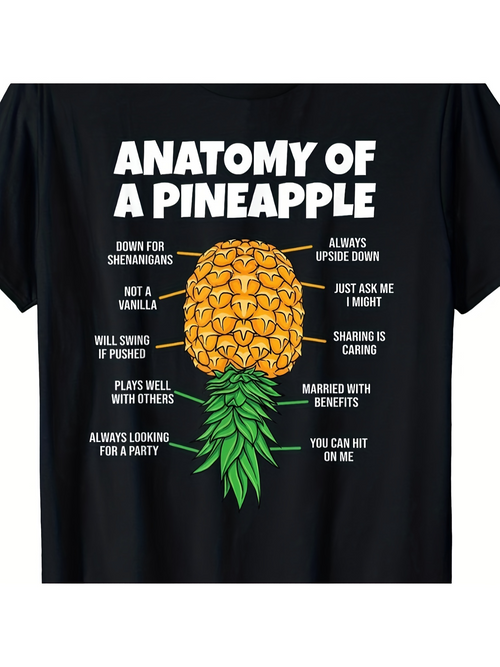 Men's Graphic T-Shirt Anatomy Of A Pineapple With Quirky Fun Sayings Pineapple