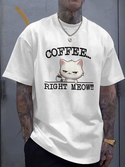 Men's Graphic T-Shirt Coffee Right Meow Sleepy Cat With Cup And Grumpy Expression