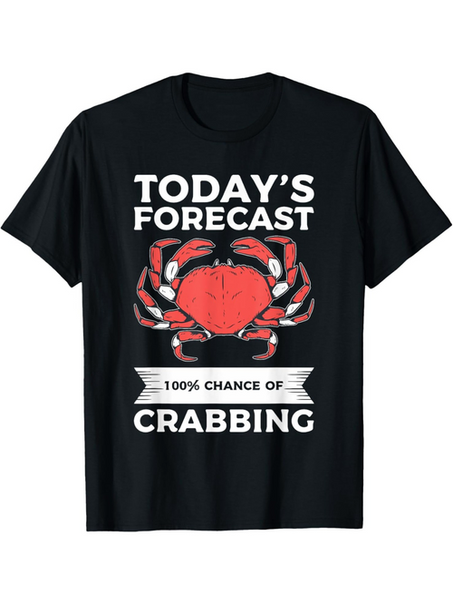 Men's Graphic T-Shirt Todays Forecast Red Crab With Strong Pinchers And Banner Crabbing