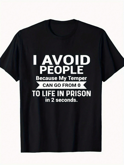 Men's Graphic T-Shirt I Avoid People With Funny Temper Quote Minimalist Black T Shirt