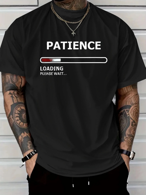 Men's Graphic T-Shirt Patience Loading Bar Graphic With Progress Indicator And Waiting Text T Shirt