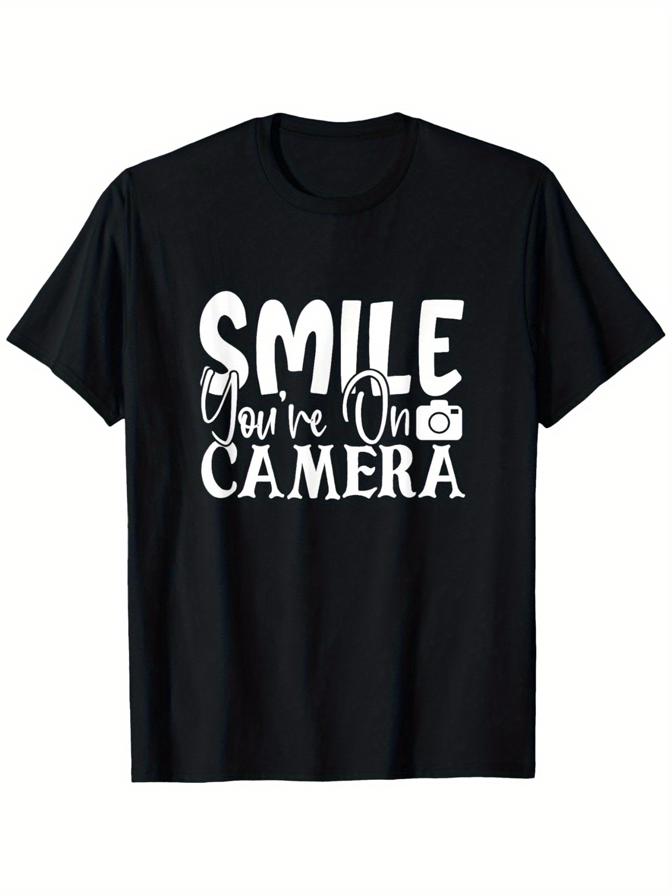 Men's Graphic T-Shirt Smile Youre On Camera With Simple Bold Lettering And Small Camera Icon
