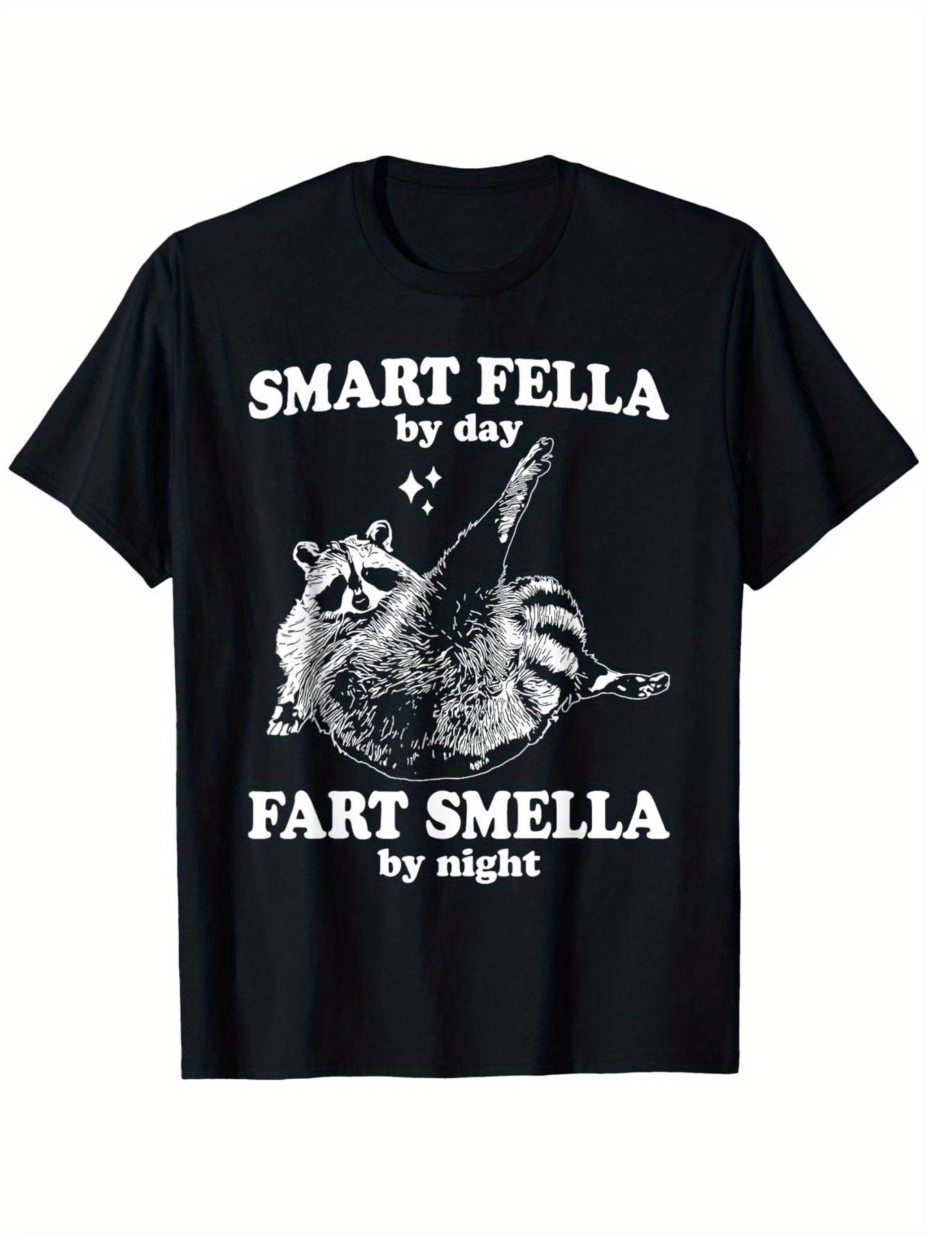 Men's Graphic T-Shirt Smart Fella By Day Fart Smella By Night With Whimsical Relaxed Raccoon Lying Under Shining Stars