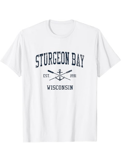 Men's Graphic T-Shirt Sturgeon Bay Est 1891 Wisconsin Nautical Anchors Oars Summer Tee