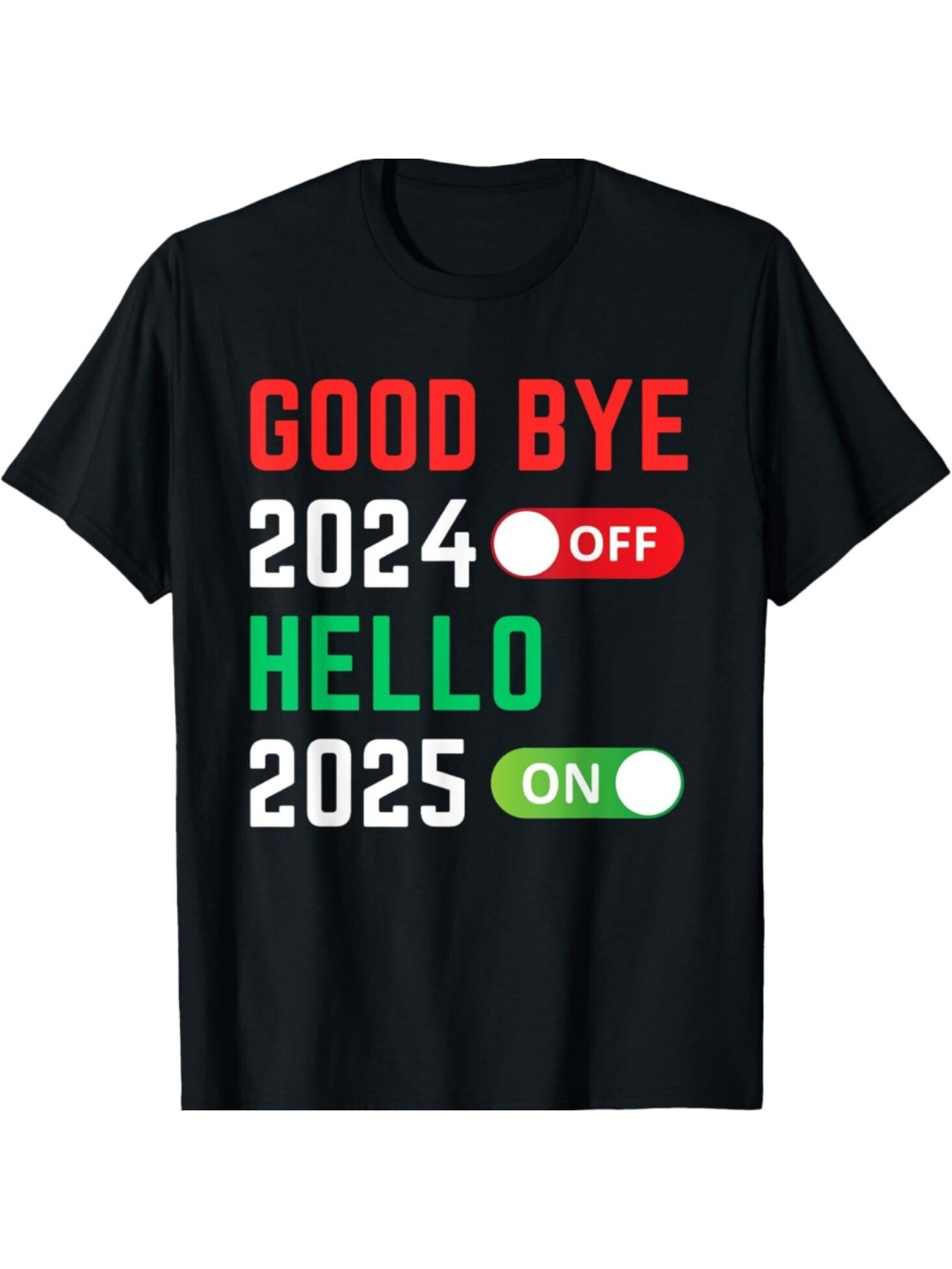 Men's Graphic T-Shirt Good Bye 2024 Hello 2025 On Off New Year Celebration T Shirt