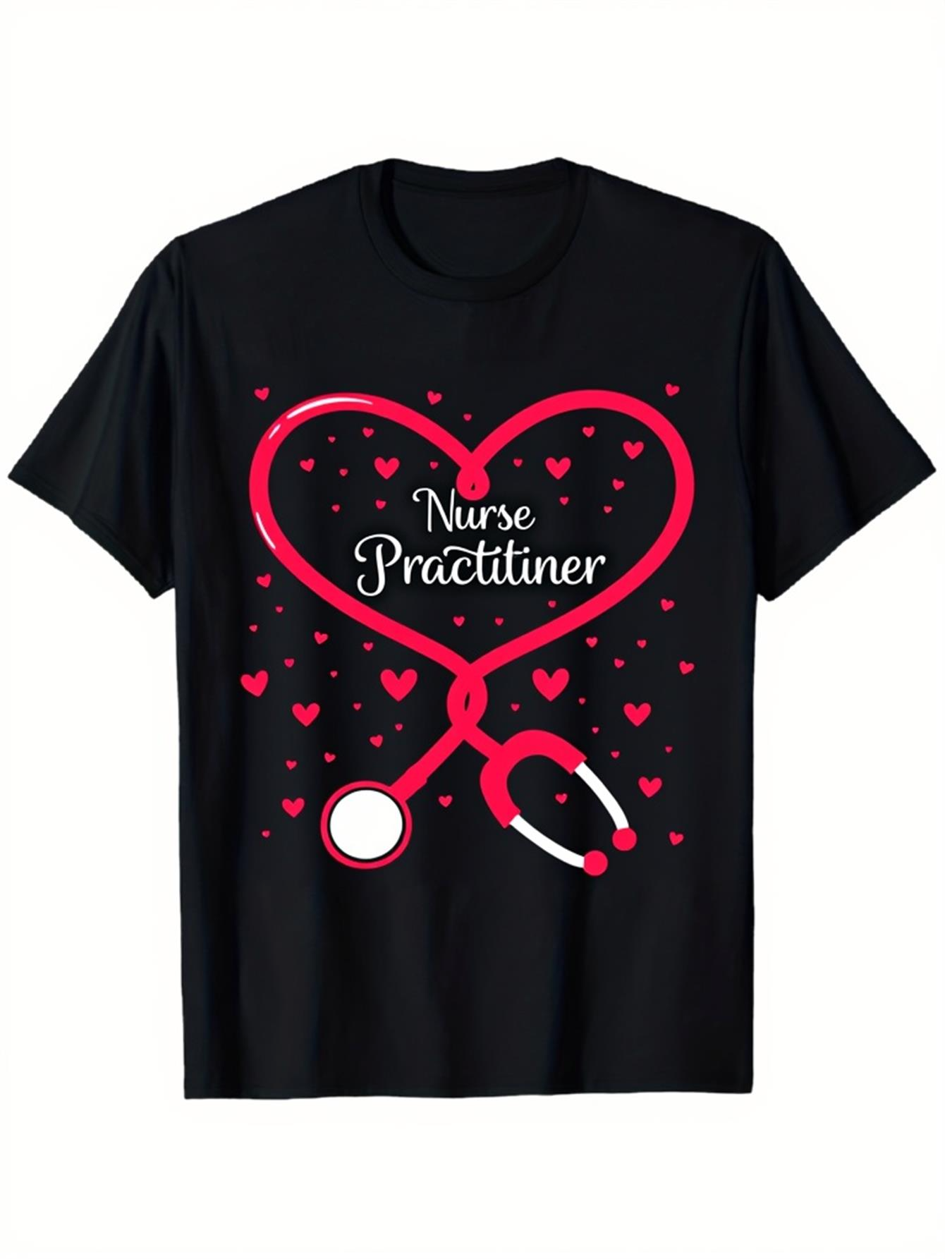 Men's Graphic T-Shirt Nurse Practitioner Heart Shaped Stethoscope Surrounded By Floating Red Hearts