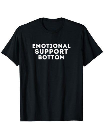 Men's Graphic T-Shirt Emotional Support Bottom Bold Letter Statement Black T Shirt