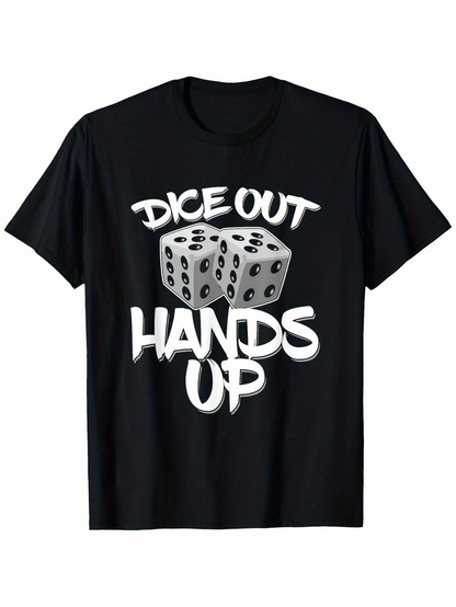 Men's Graphic T-Shirt Dice Out Hands Up Graffiti Print Dice Among Bold Stylized Text