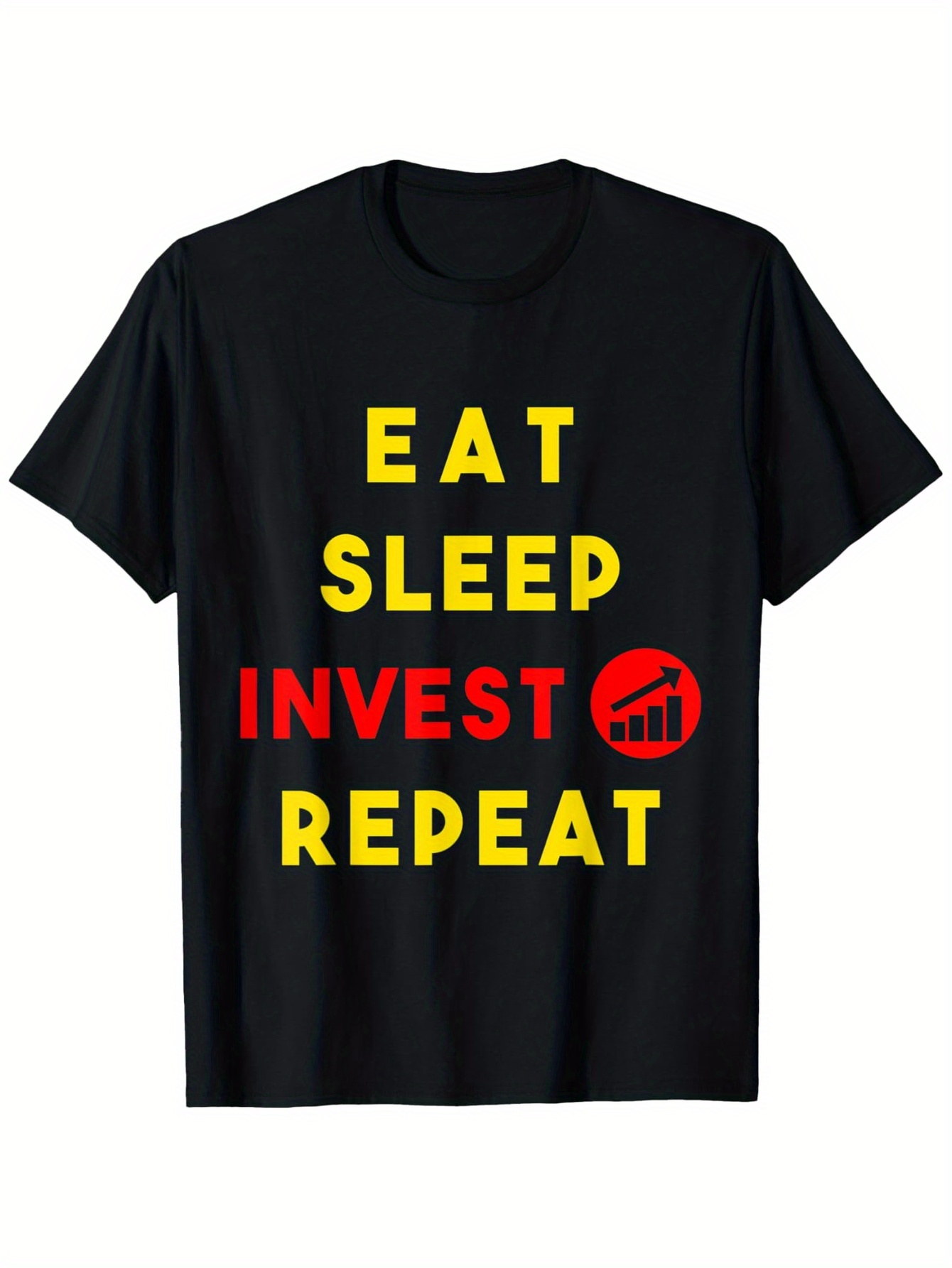 Men's Graphic T-Shirt Eat Sleep Repeat With Bold Chart Graphic Invest