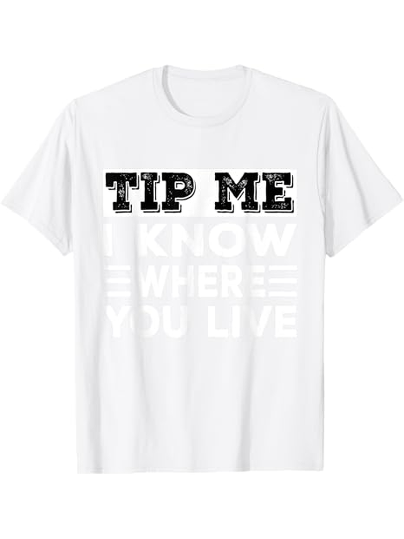 Men's Graphic T-Shirt Tip Me Bold Block Letters On White Cotton T Shirt