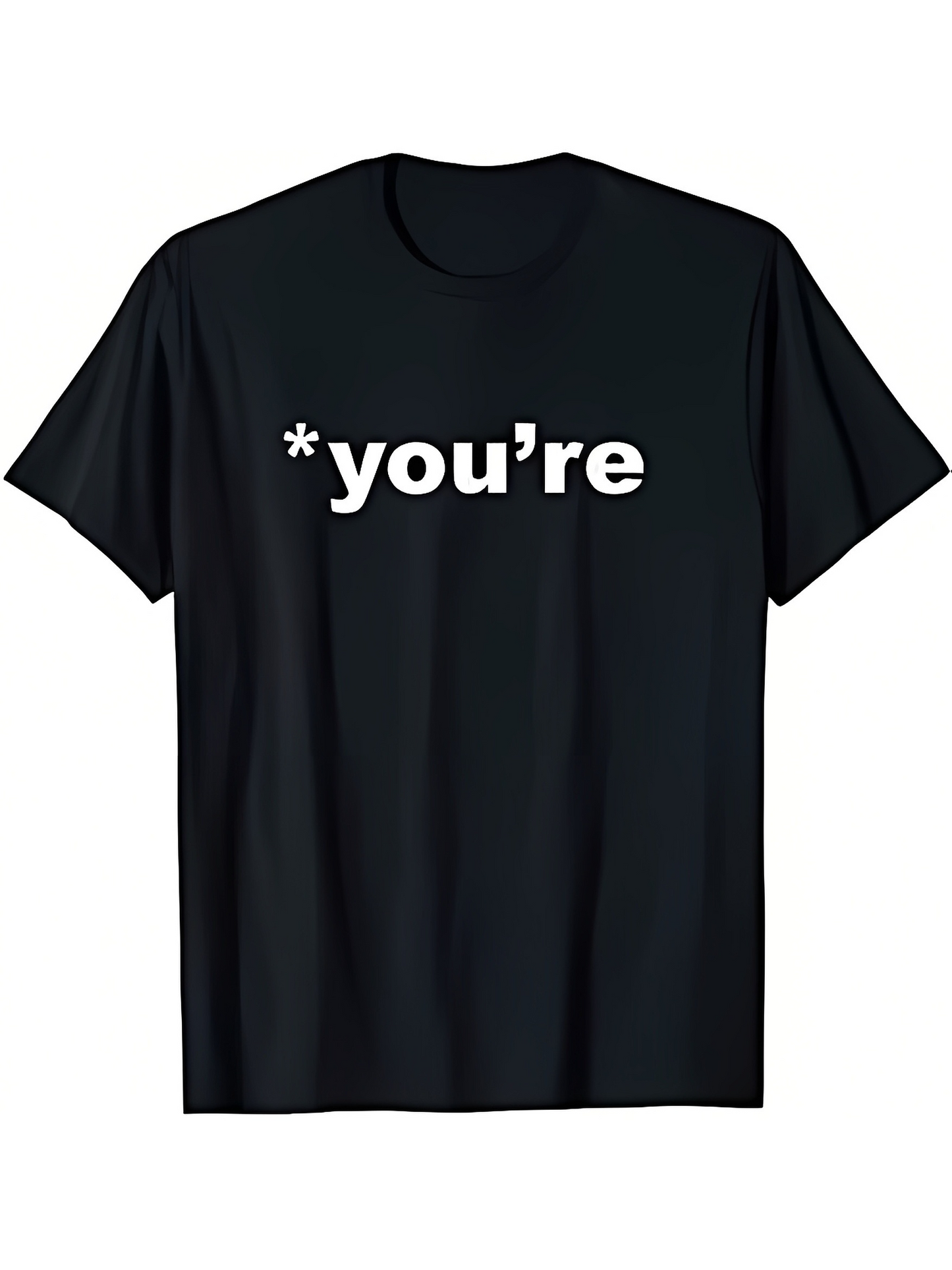 Men's Graphic T-Shirt Asterisk And Bold White Lettering Correction Word Youre
