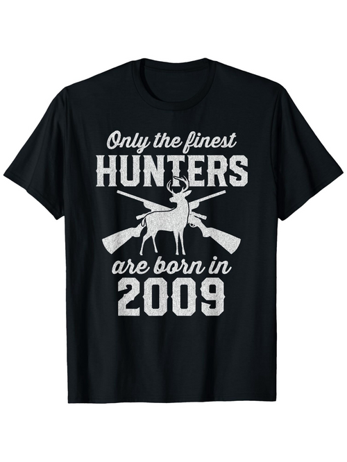Men's Graphic T-Shirt Only The Finest Born In 2009 With Deer And Vintage Rifles Hunter