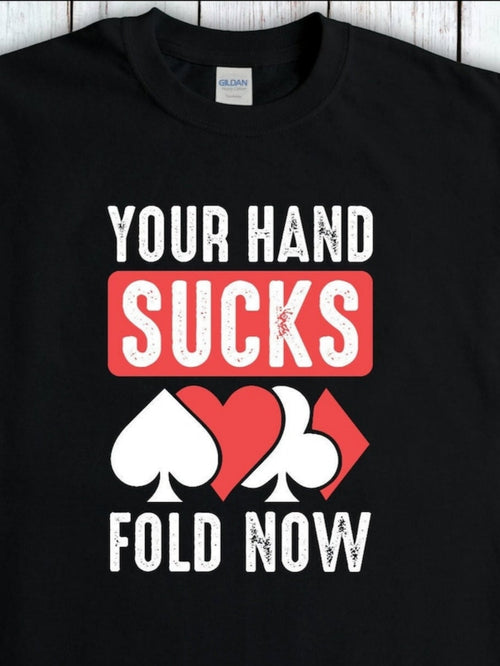 Men's Graphic T-Shirt Your Hand Sucks Bold Lettering With Playing Card Symbols Graphic Poker