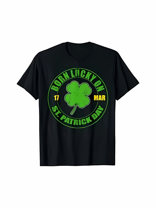 Men's Graphic T-Shirt Born Lucky On St Patrick Day With Green Four Leaf Clover Festival T Shirt