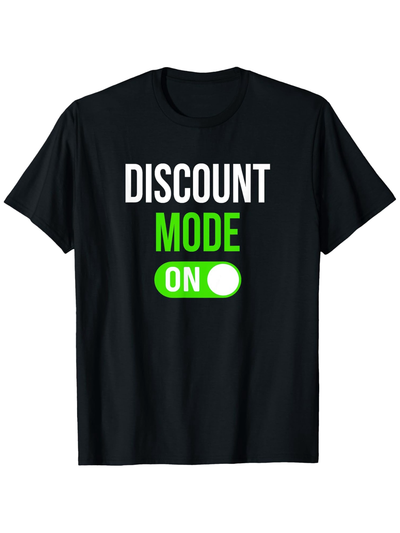 Men's Graphic T-Shirt Discount Mode On Glowing Neon Green Switch With Typography Text