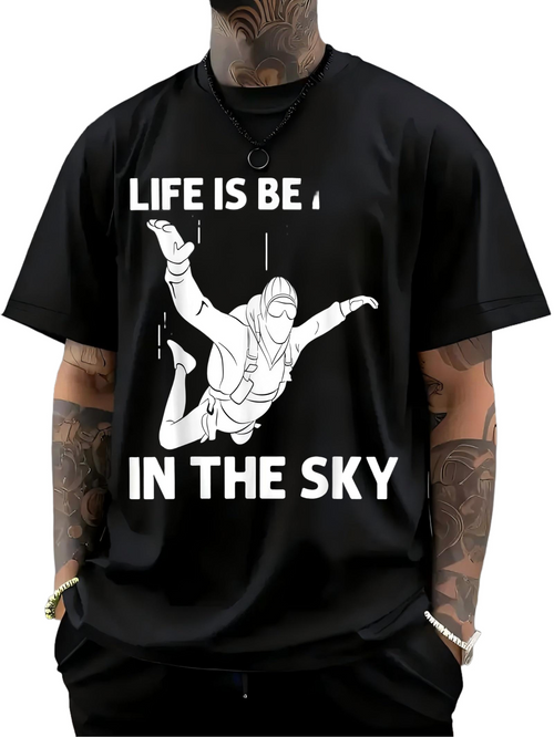Men's Graphic T-Shirt Life Is Better Floating Peacefully Through The Open Sky Parachutist