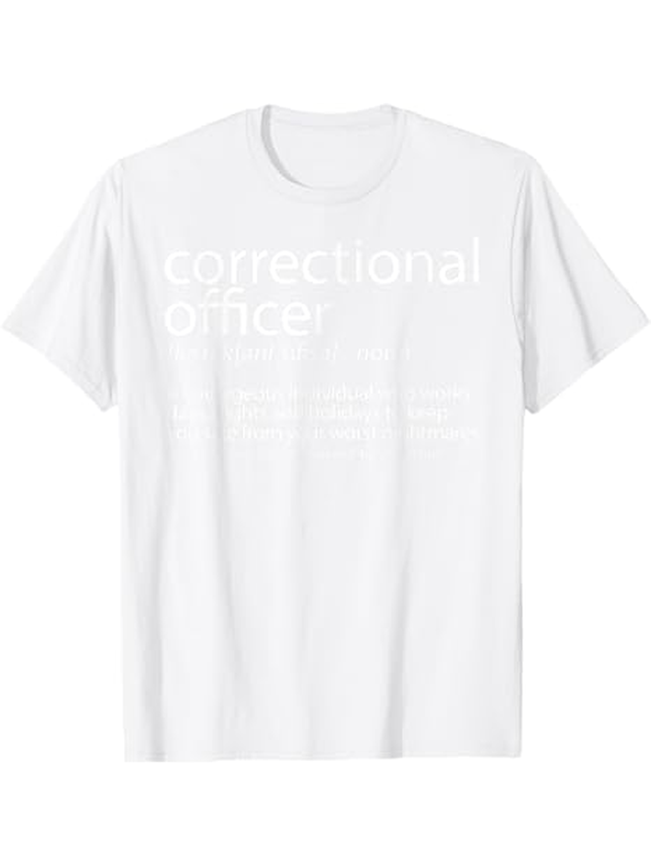 Men's Graphic T-Shirt Correctional Officer Simple White Text On Minimal Classic T Shirt