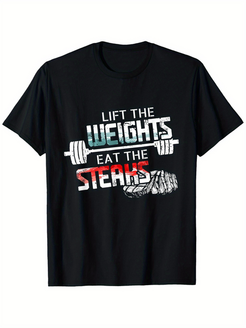 Men's Graphic T-Shirt Lift The Weights Eat The Steaks With Iron Barbell Illustration