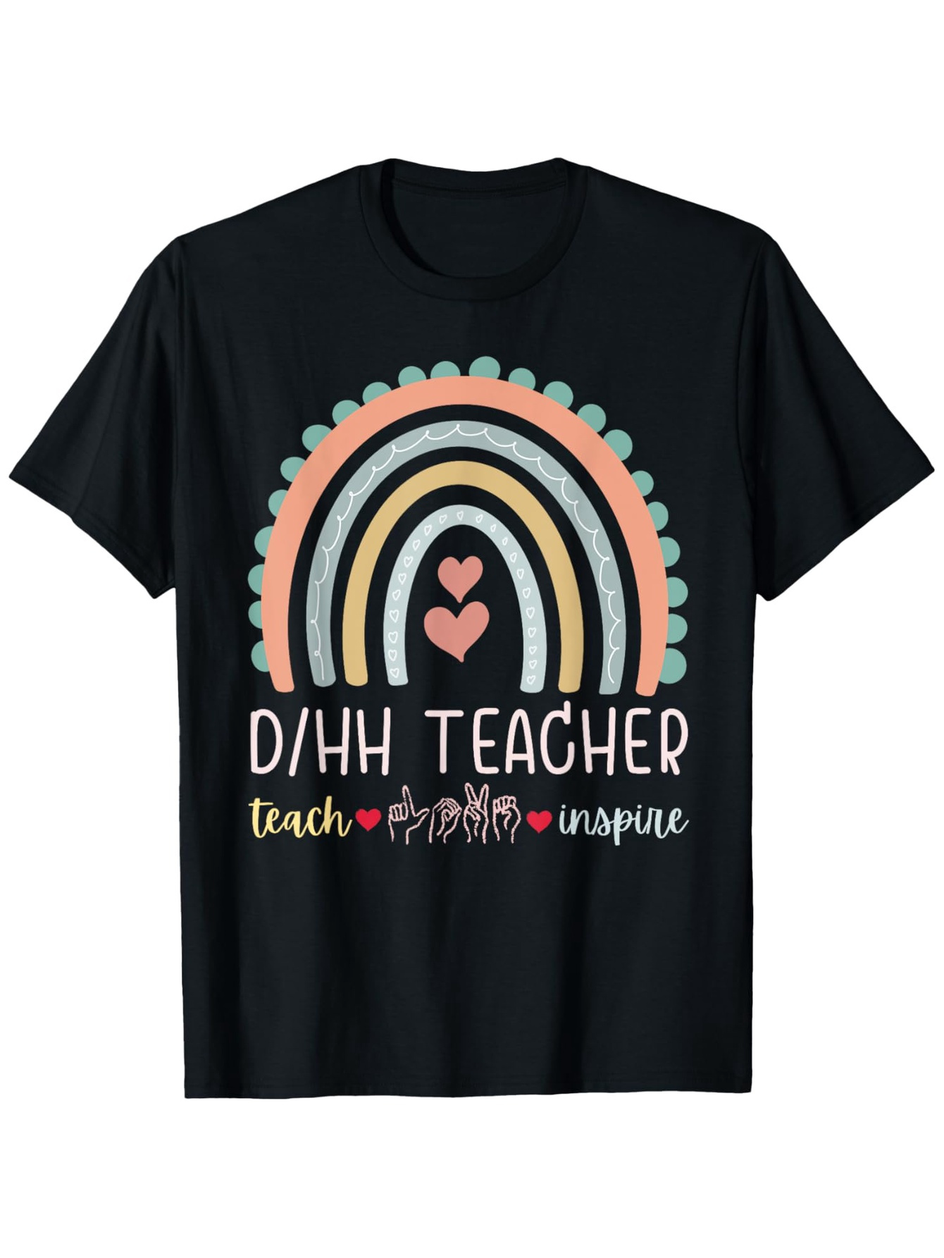 Men's Graphic T-Shirt Teach Dream Inspire With Pastel Rainbow And Heart Teacher