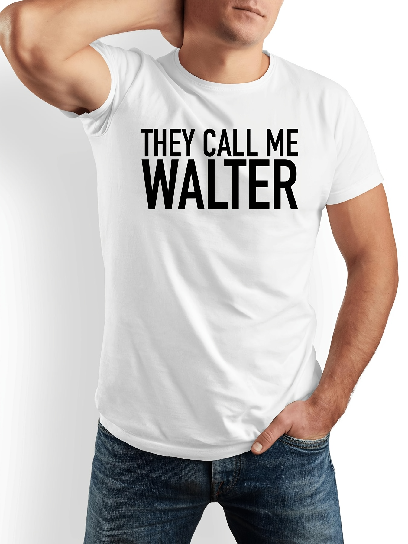 Men's Graphic T-Shirt They Call Me Walter Bold Statement Letter Print T Shirt